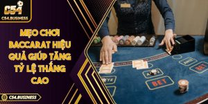 Mẹo chơi baccarat hiệu quả giúp tăng tỷ lệ thắng cao