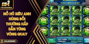 Nổ hũ siêu anh hùng đổi thưởng hấp dẫn từng vòng quay
